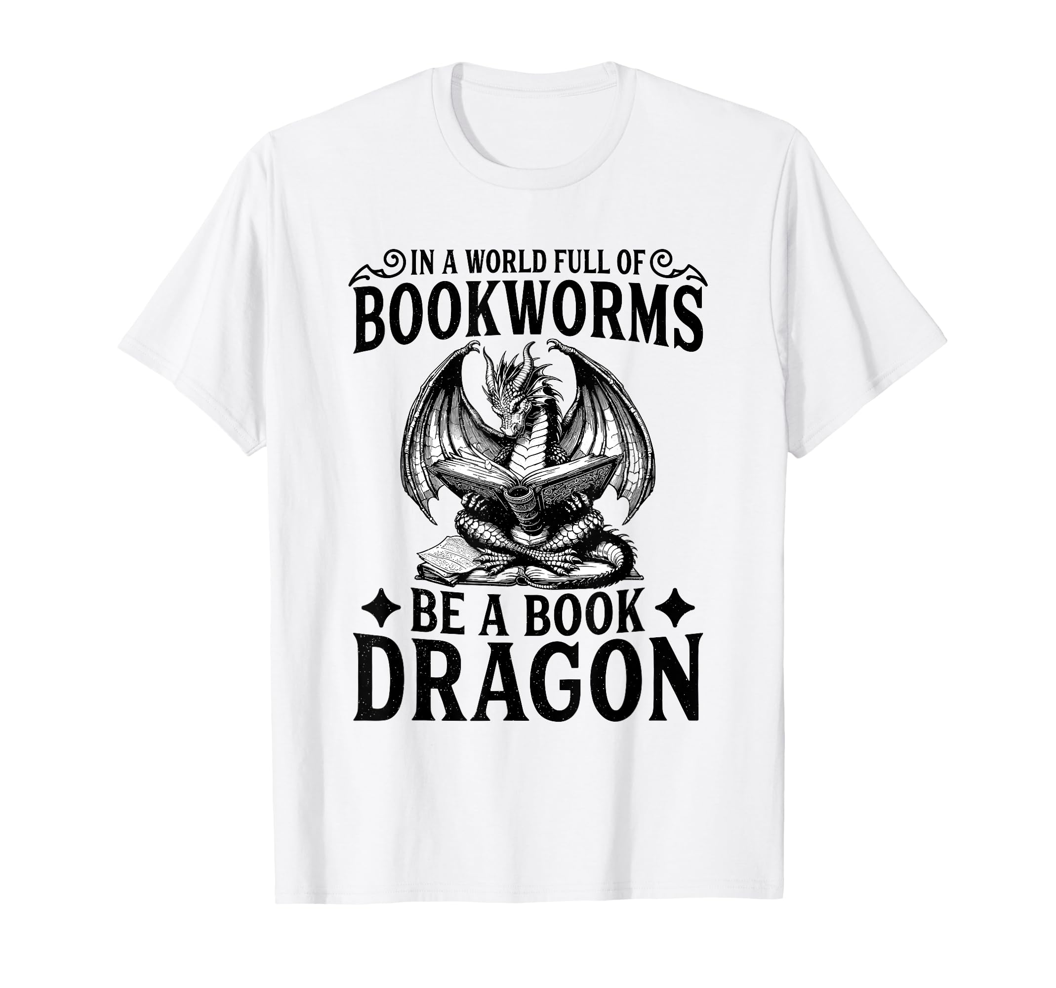 World Full Bookworms Be Book Dragon T-Shirt - Streetwear Style for Adults - T-Shirt, Sweatshirt, Hoodie