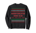 Overstimulated Moms Club Ugly Sweatshirt - Fun Novelty Design Men Women - T-Shirt, Sweatshirt, Hoodie