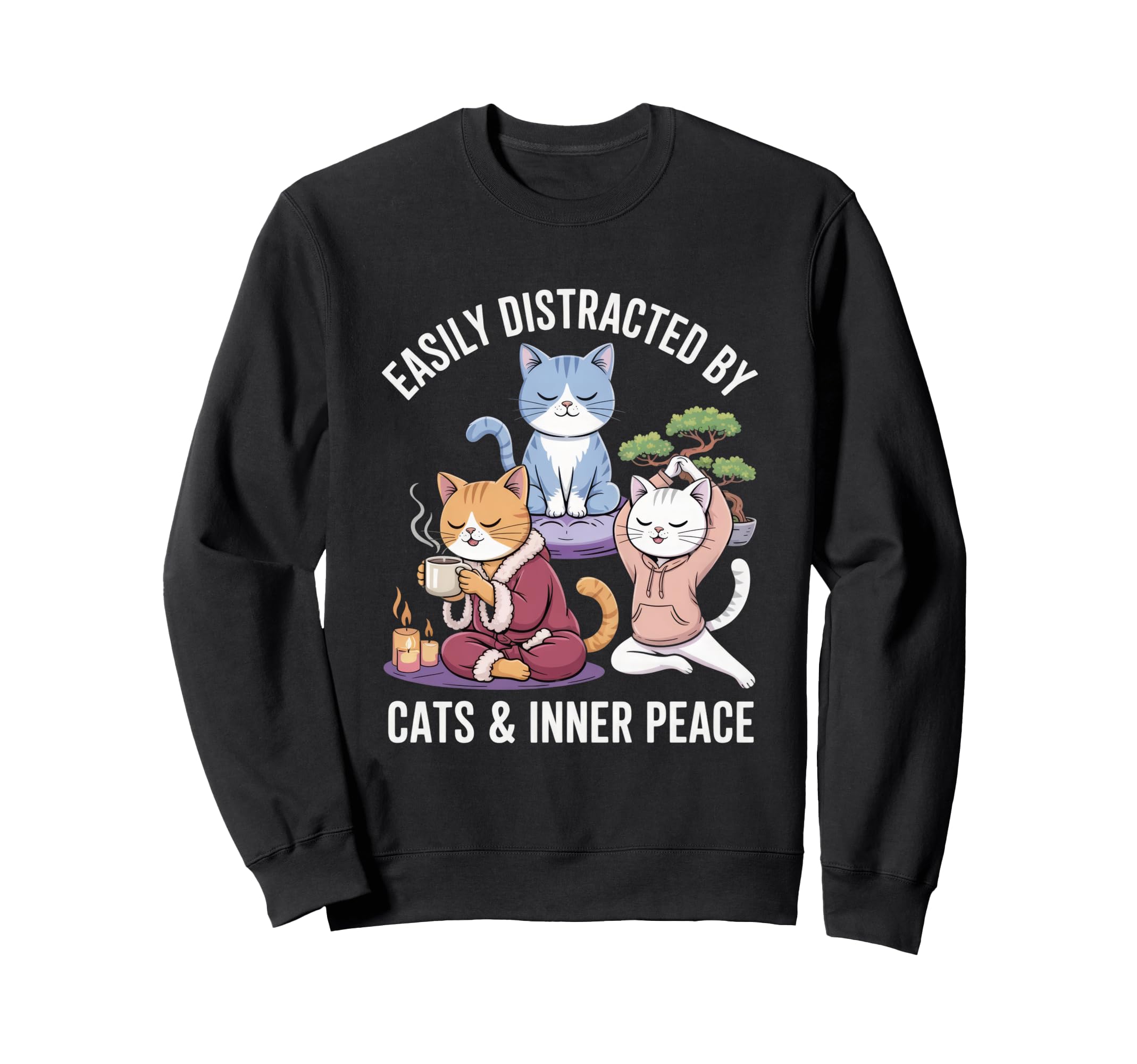 Easily Distracted Cats And Inner Sweatshirt - Novelty Apparel Men Women - T-Shirt, Sweatshirt, Hoodie