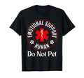 Emotional Support Fun Human Do Not T-Shirt - Novelty Apparel for Adults - T-Shirt, Sweatshirt, Hoodie