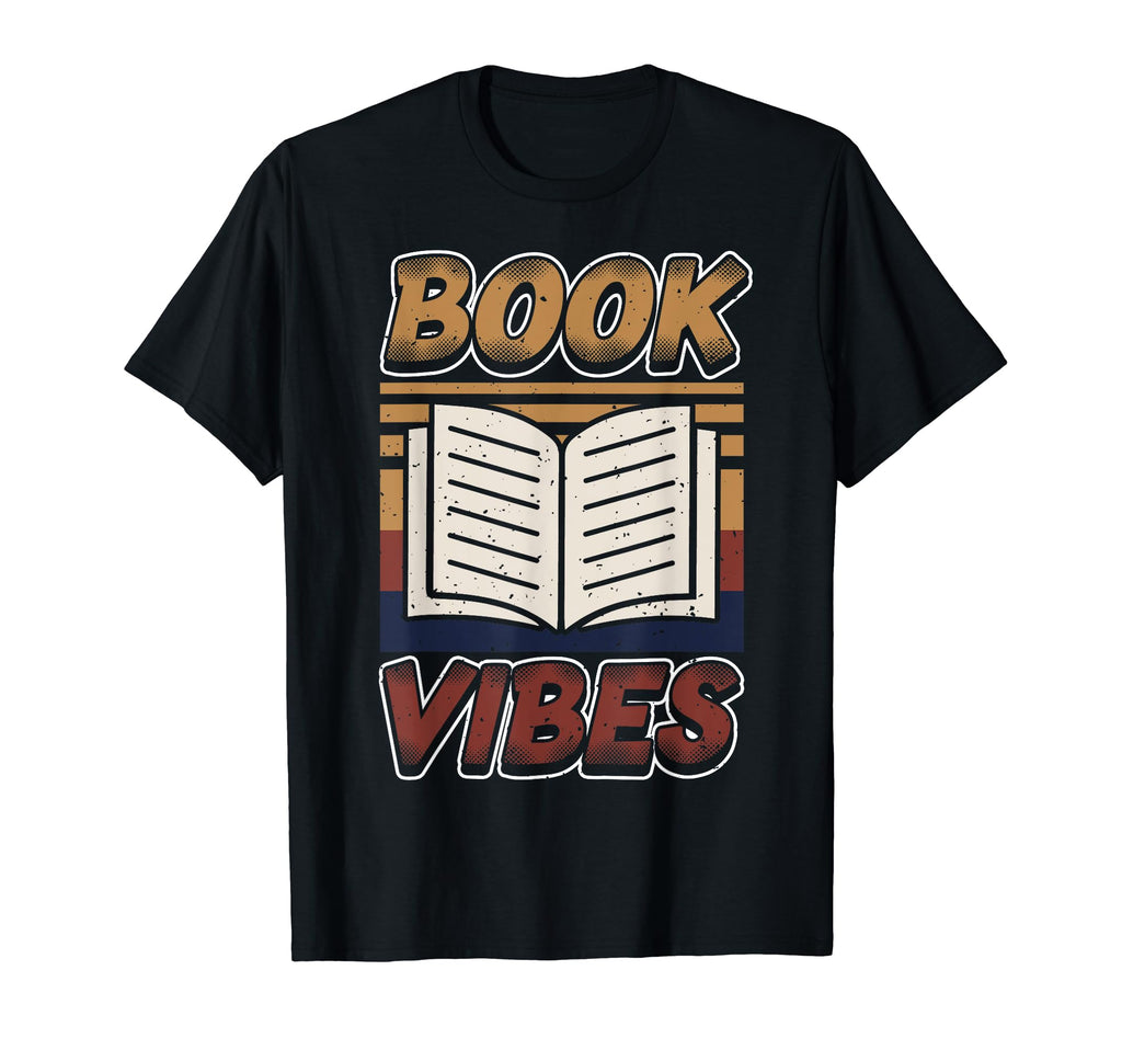 Book Vibes Reading Bookworm Poetry Lover T-Shirt - Graphic Print Unisex - T-Shirt, Sweatshirt, Hoodie