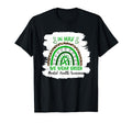 May We Wear Green Rainbow Mental T-Shirt - Fun Novelty Design for Adults - T-Shirt, Sweatshirt, Hoodie
