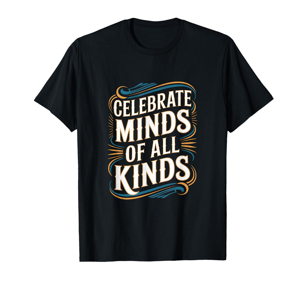 Neurodivergent Autism Awareness T-Shirt - Graphic Print for Adults - T-Shirt, Sweatshirt, Hoodie