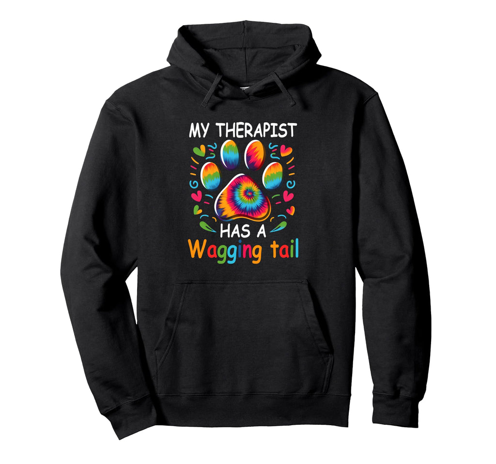 Funny Therapy Service Dog My Hoodie - Casual Everyday Wear Men Women - T-Shirt, Sweatshirt, Hoodie