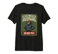 Emotional Support Husband Do Not Pet T-Shirt - Novelty Apparel for Adults - T-Shirt, Sweatshirt, Hoodie