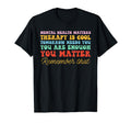 Mental Health Awareness Therapy Is T-Shirt - Trendy Graphic for Adults - T-Shirt, Sweatshirt, Hoodie
