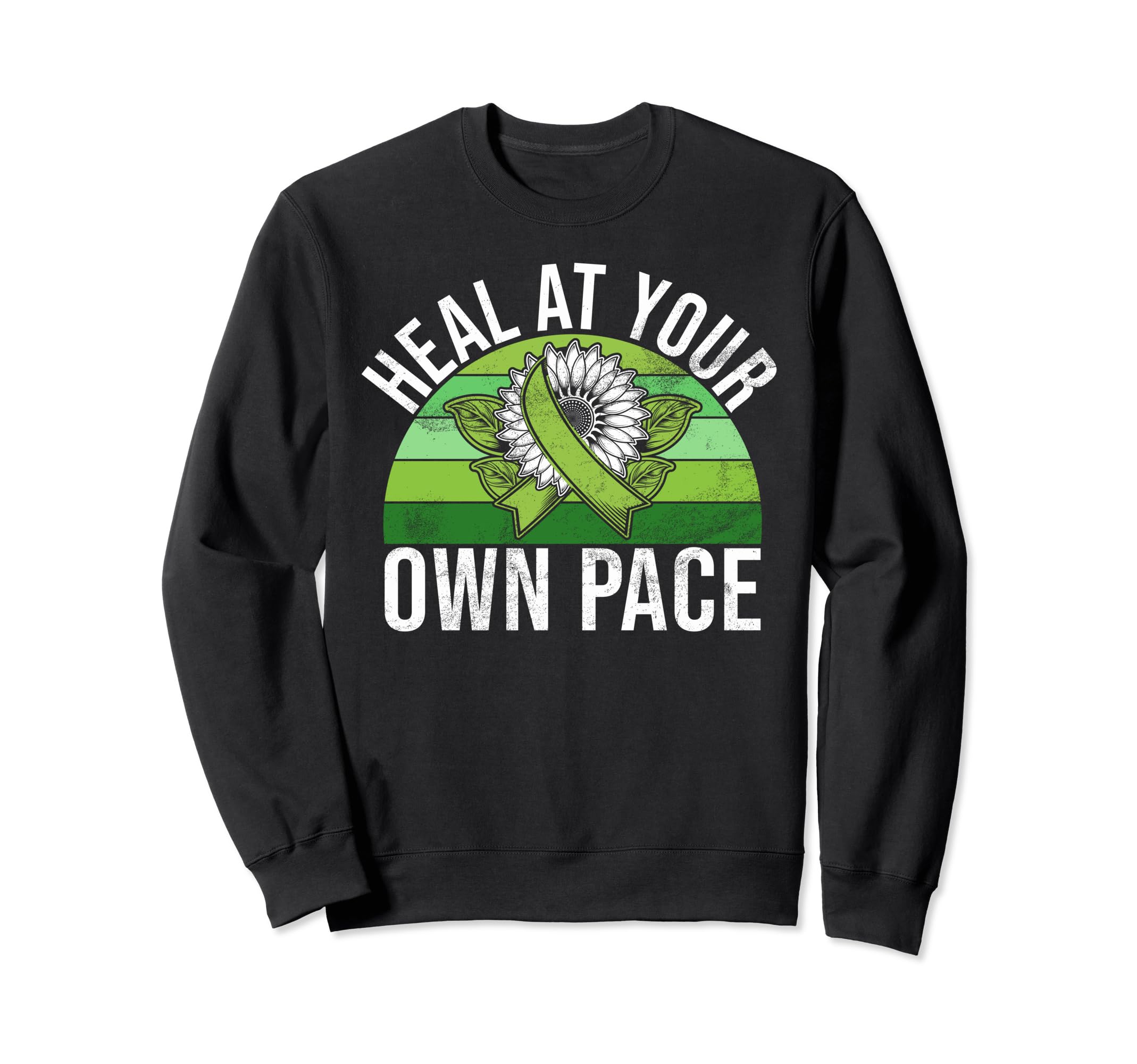 Heal Your Own Pace Mental Health Sweatshirt - Unique Graphic Men Women - T-Shirt, Sweatshirt, Hoodie