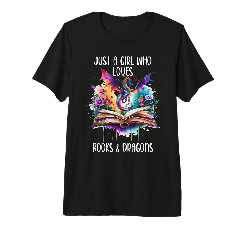 Just Who Loves Books And Dragons Reading T-Shirt - Novelty Apparel Unisex - T-Shirt, Sweatshirt, Hoodie