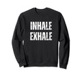Inhale Exhale Breathwork White Sweatshirt - Custom Art Print for Adults - T-Shirt, Sweatshirt, Hoodie
