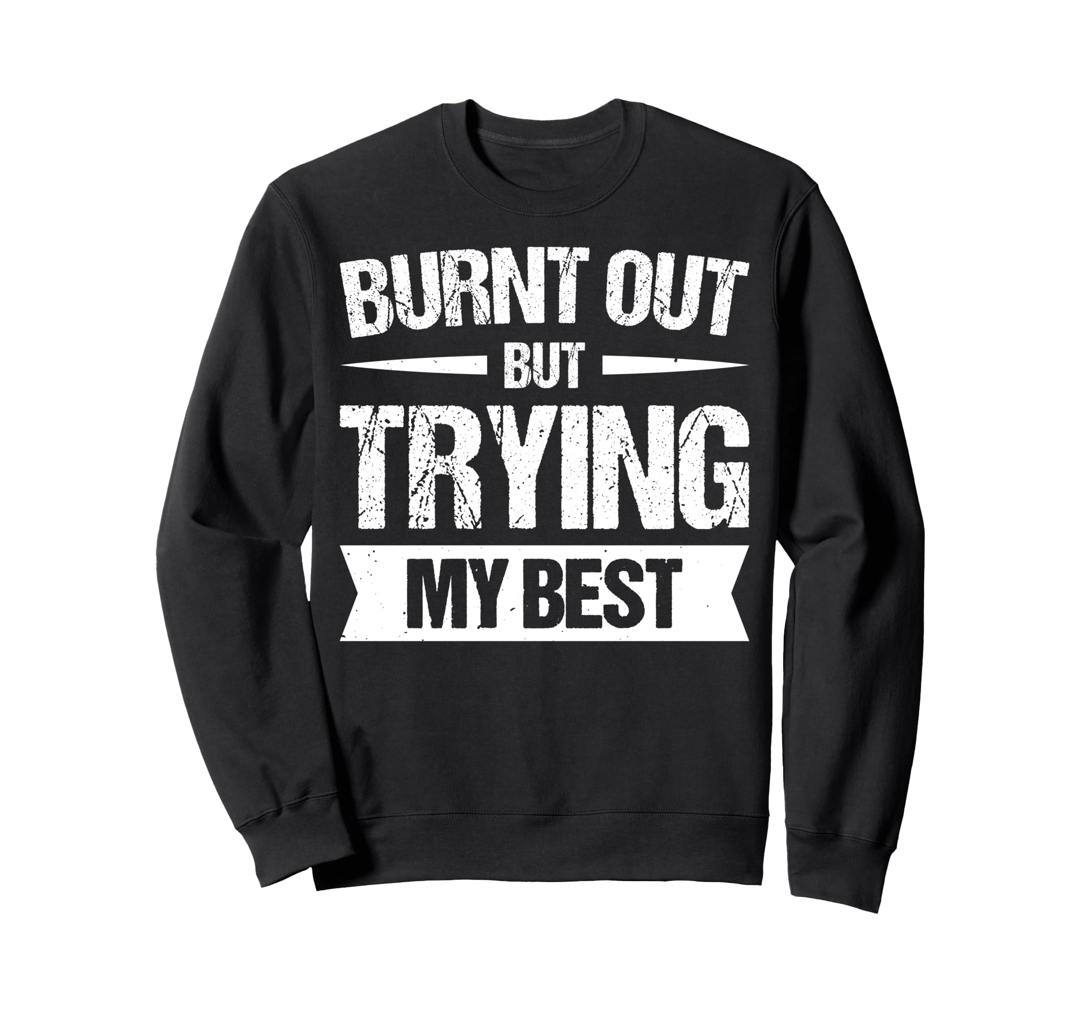 Burnout Self Care Motivational T-Shirt - Casual Everyday Wear for Adults - T-Shirt, Sweatshirt, Hoodie