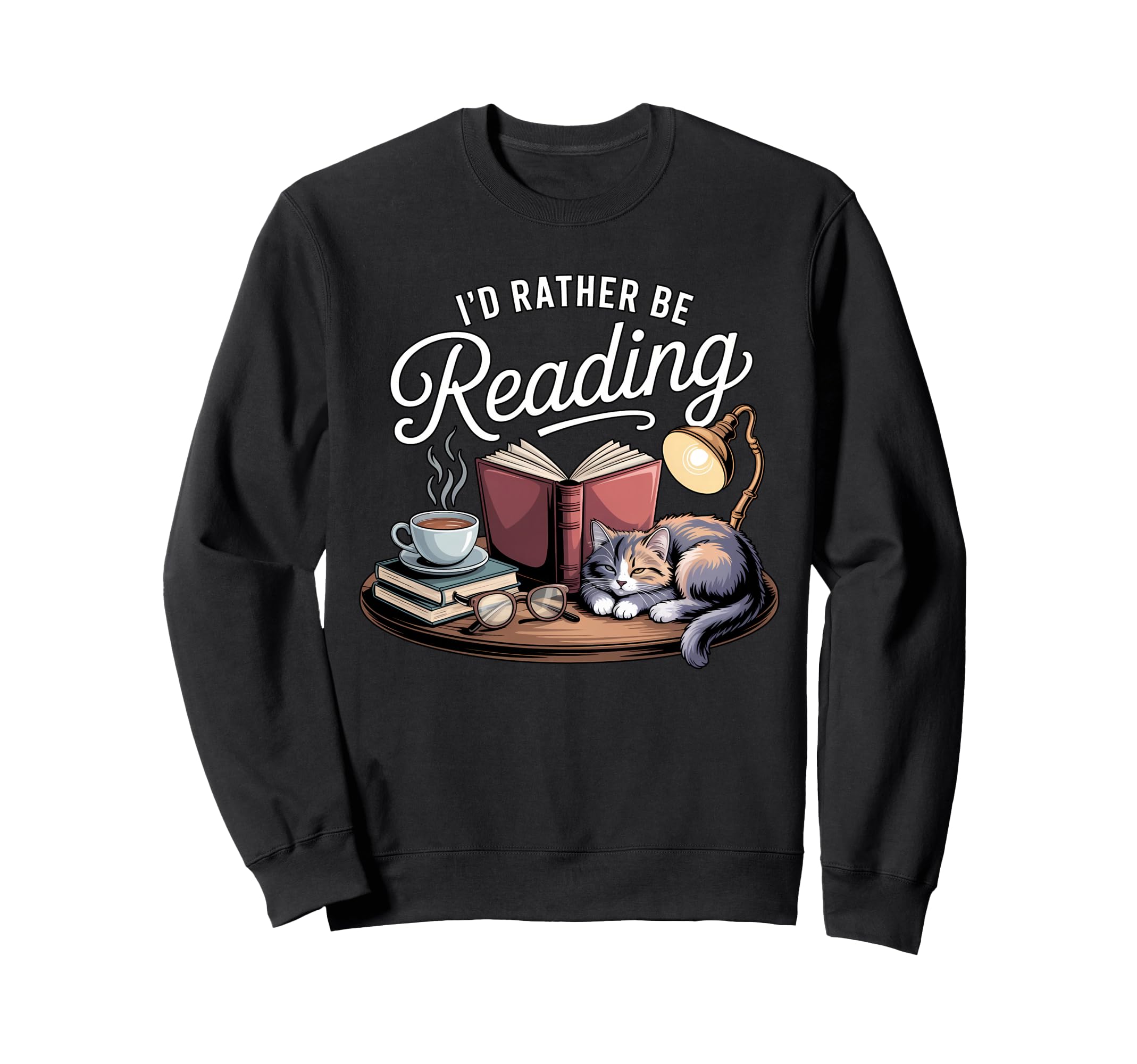 Id Rather Be Reading Book Cat Coffee Sweatshirt - Graphic Print Unisex - T-Shirt, Sweatshirt, Hoodie