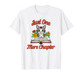 Cat Reading Books Just One More Chapter T-Shirt - Trendy Graphic Unisex - T-Shirt, Sweatshirt, Hoodie