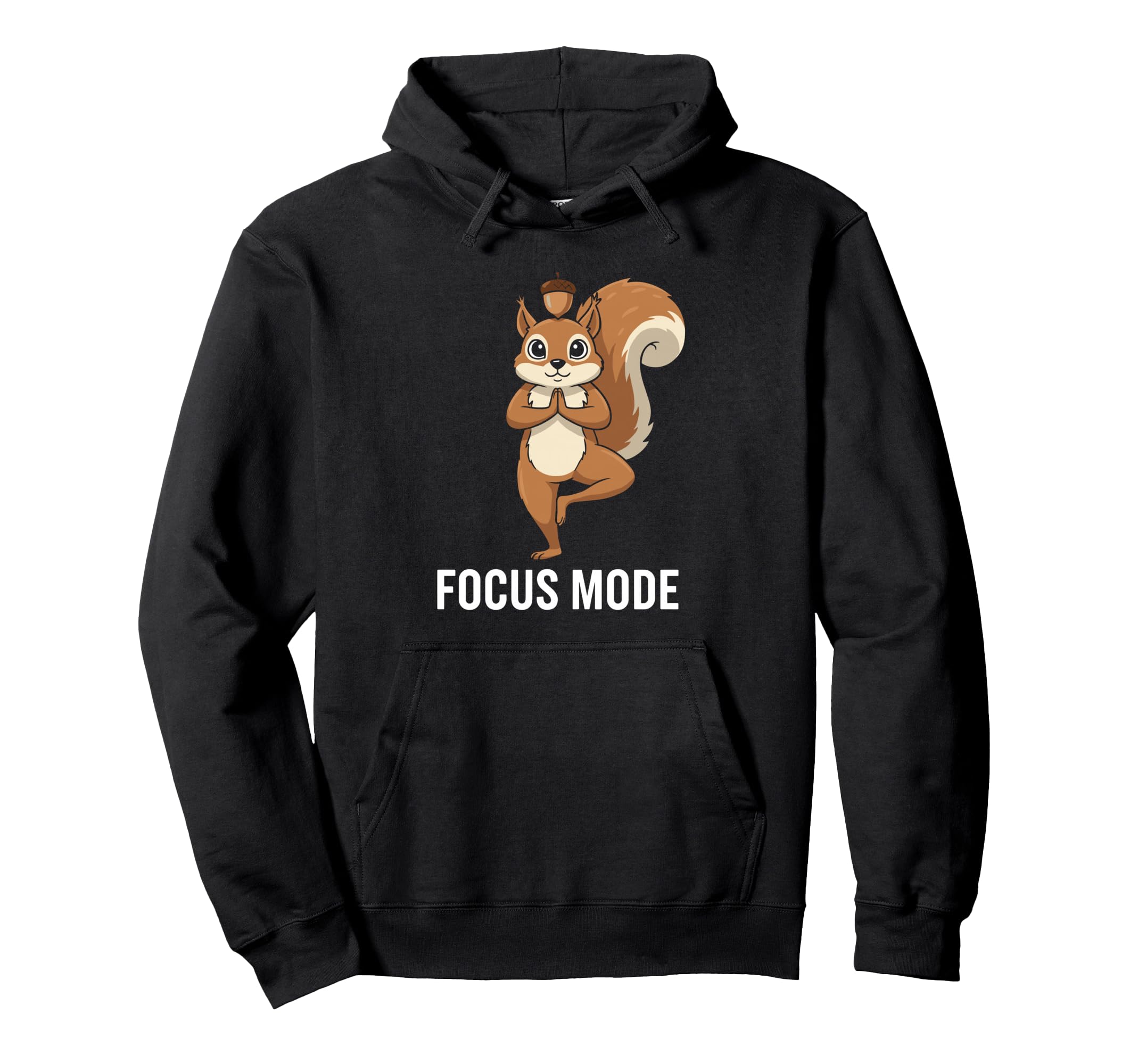 Funny Squirrel Yoga Focus Mode Hoodie - Casual Everyday Wear Unisex - T-Shirt, Sweatshirt, Hoodie