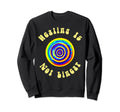 Healing Is Not Linear Mental Health Sweatshirt - Novelty Apparel for Adults - T-Shirt, Sweatshirt, Hoodie