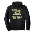 Historian History Buff Literature Student Hoodie - Novelty Apparel Unisex - T-Shirt, Sweatshirt, Hoodie