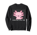 Screaming Is Self Care Axolotl Sweatshirt - Graphic Print for Adults - T-Shirt, Sweatshirt, Hoodie
