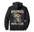 Overstimulated Moms Club Funny Hoodie - Casual Everyday Wear Men Women - T-Shirt, Sweatshirt, Hoodie