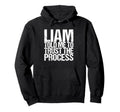 Liam Told Me To Trust Process Hoodie - Casual Everyday Wear Men Women - T-Shirt, Sweatshirt, Hoodie