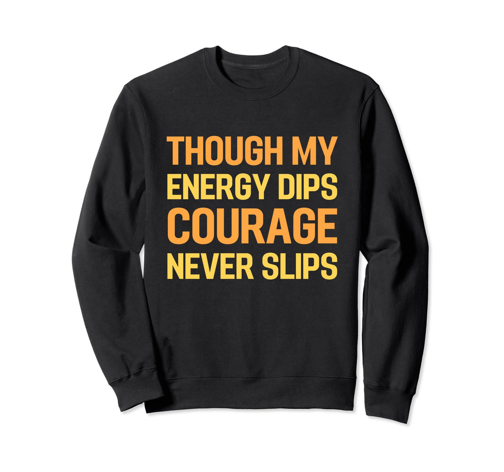 Chronic Fatigue Syndrome Awareness Sweatshirt - Streetwear Style Unisex - T-Shirt, Sweatshirt, Hoodie