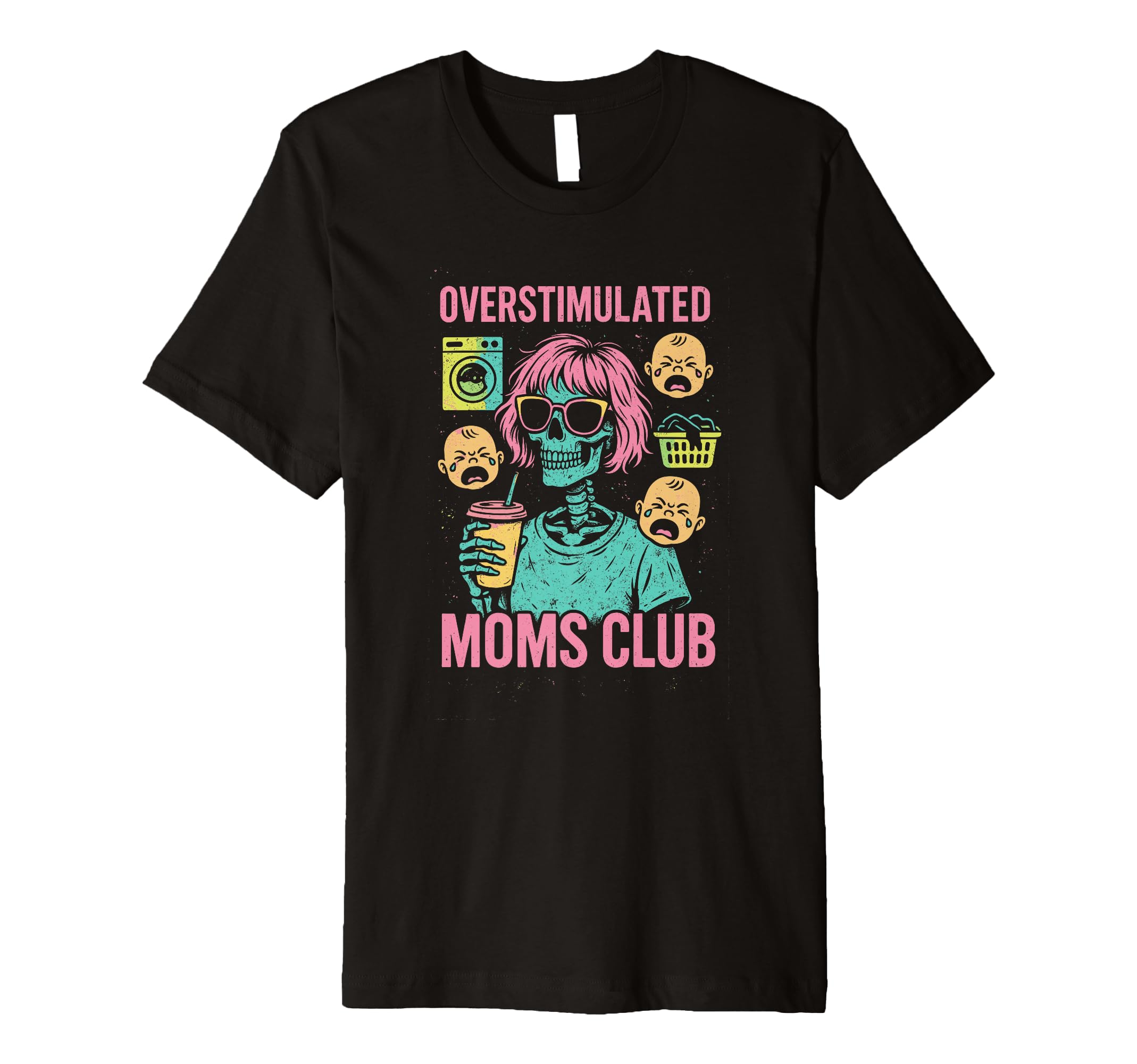 Groovy Overstimulated Moms Club Sweatshirt - Fun Novelty Design Men Women - T-Shirt, Sweatshirt, Hoodie