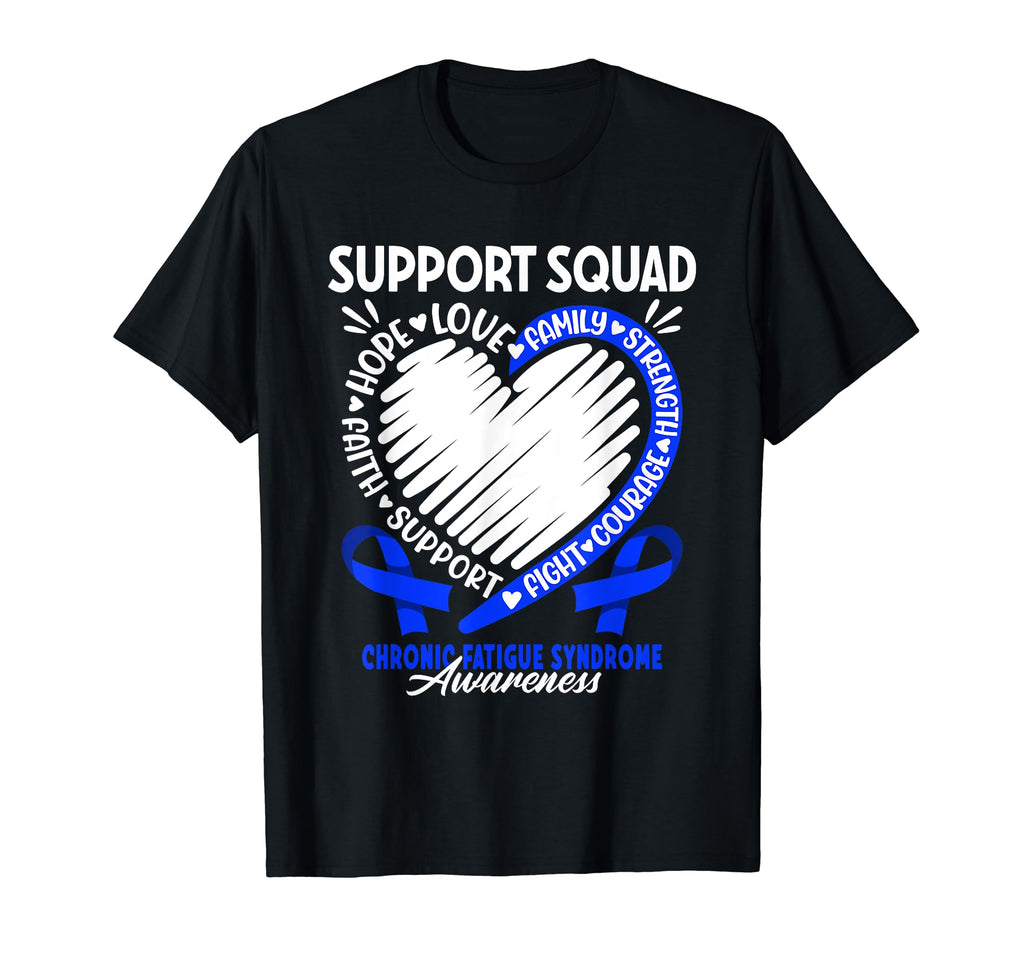 Support Awareness Squad I Me Cfs T-Shirt - Casual Everyday Wear Men Women - T-Shirt, Sweatshirt, Hoodie