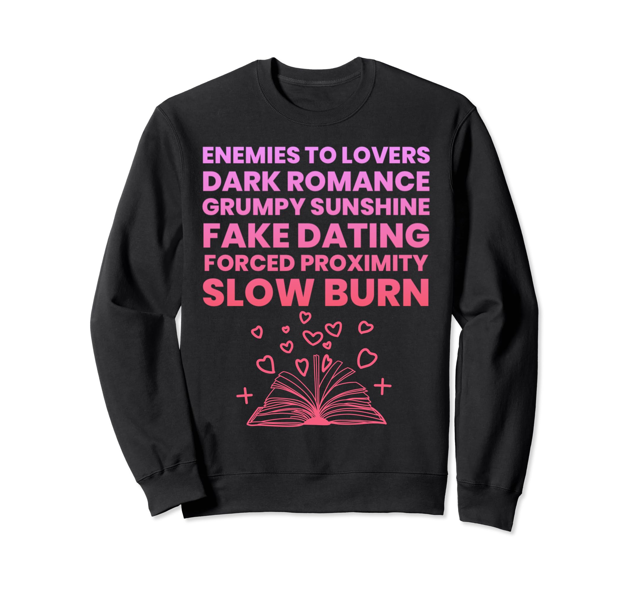 Bibliophile Romance Book Genre Sweatshirt - Aesthetic Graphic Unisex - T-Shirt, Sweatshirt, Hoodie
