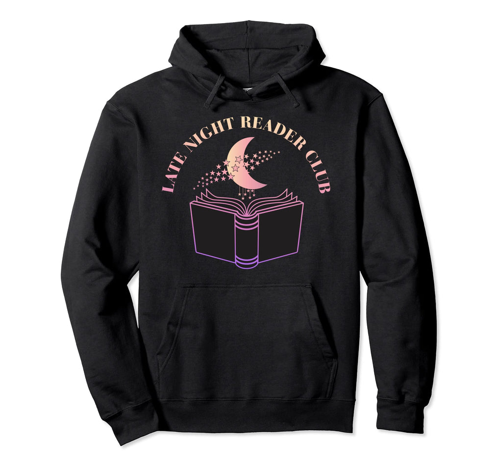 Late Night Reader Club Book Reading Hoodie - Custom Art Print Men Women - T-Shirt, Sweatshirt, Hoodie