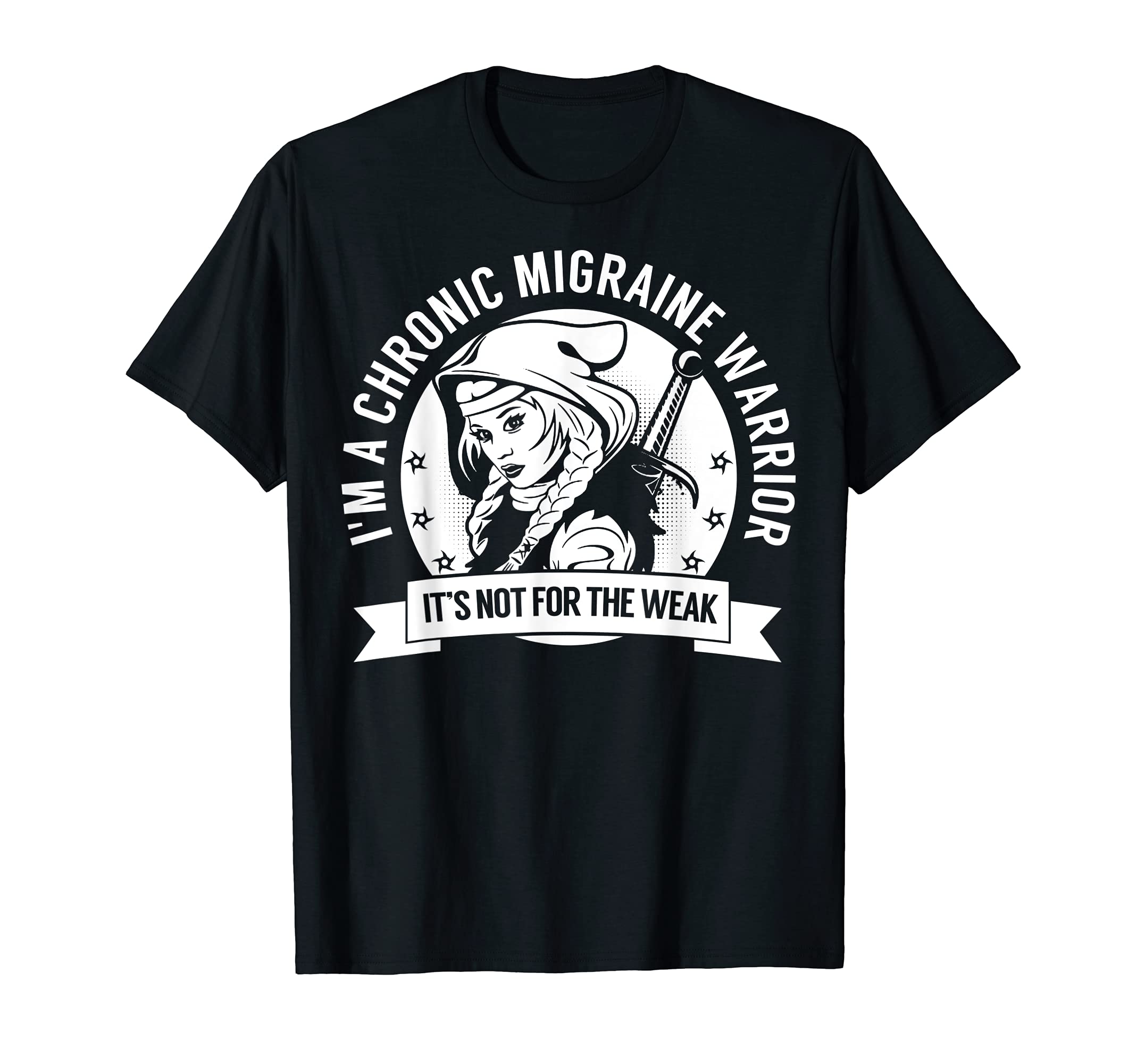 Chronic Migraine Hooded Warrior T-Shirt - Novelty Apparel for Adults - T-Shirt, Sweatshirt, Hoodie
