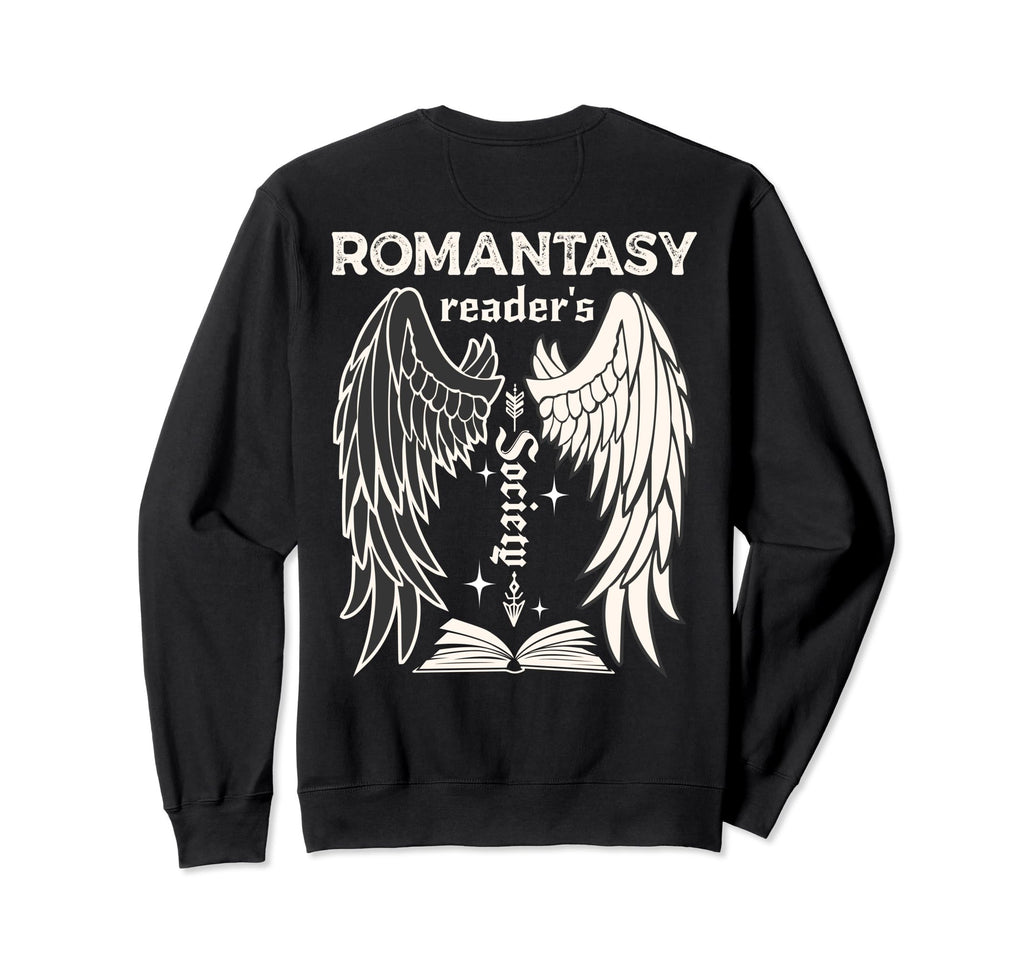 Romantasy Readers Society Books Sweatshirt - Fun Novelty Design Men Women - T-Shirt, Sweatshirt, Hoodie