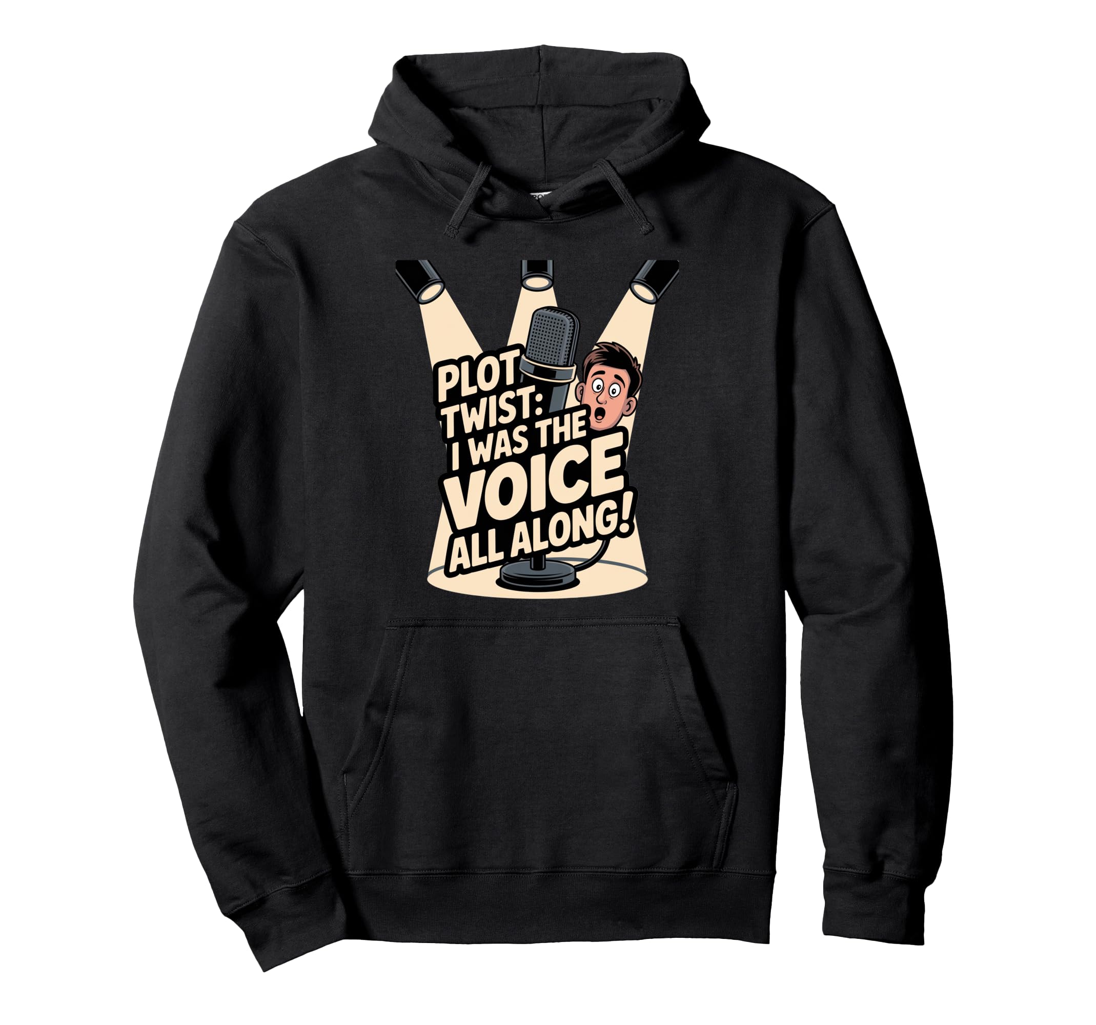 Plot Twist I Was Voice Voice Actor Fun Hoodie - Novelty Apparel for Adults - T-Shirt, Sweatshirt, Hoodie