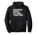 Hobby Self Care Artists Hoodie - Unique Graphic Men Women - T-Shirt, Sweatshirt, Hoodie