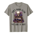 Spicy Book Club Dark Romance Lover Spicy T-Shirt - Graphic Print Men Women - T-Shirt, Sweatshirt, Hoodie