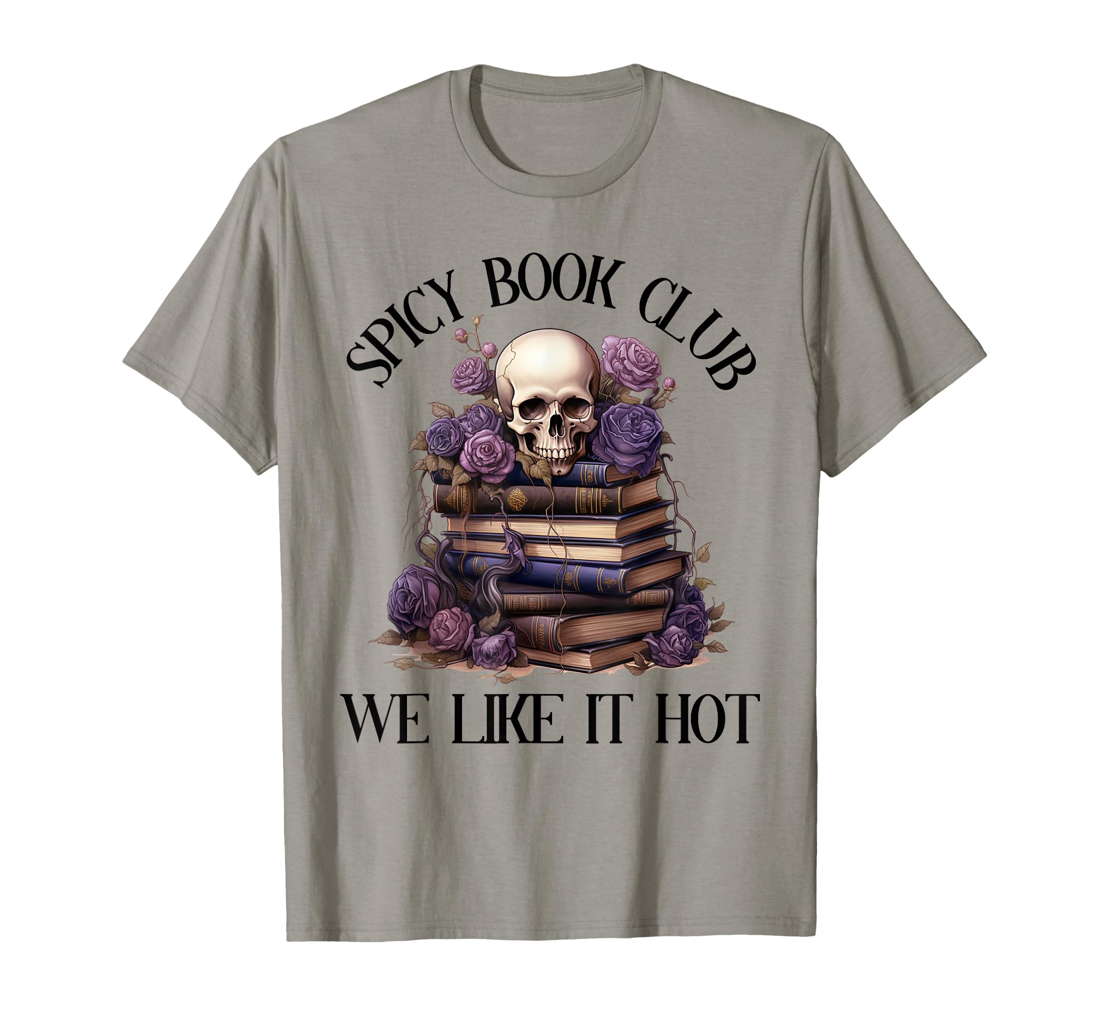 Spicy Book Club Dark Romance Lover Spicy T-Shirt - Graphic Print Men Women - T-Shirt, Sweatshirt, Hoodie