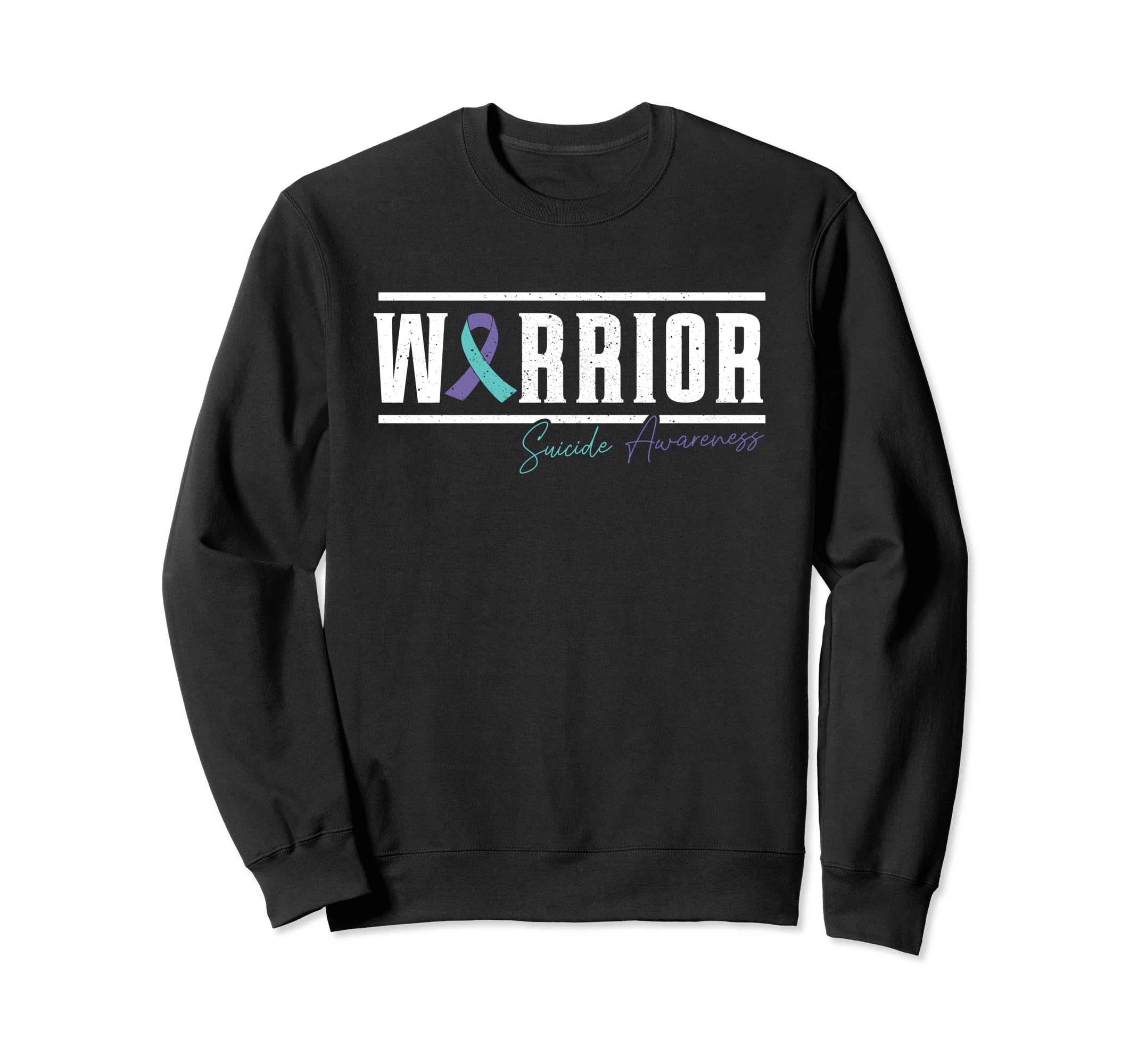 Suicide Awareness Warrior Mental Sweatshirt - Fun Novelty Design Men Women - T-Shirt, Sweatshirt, Hoodie