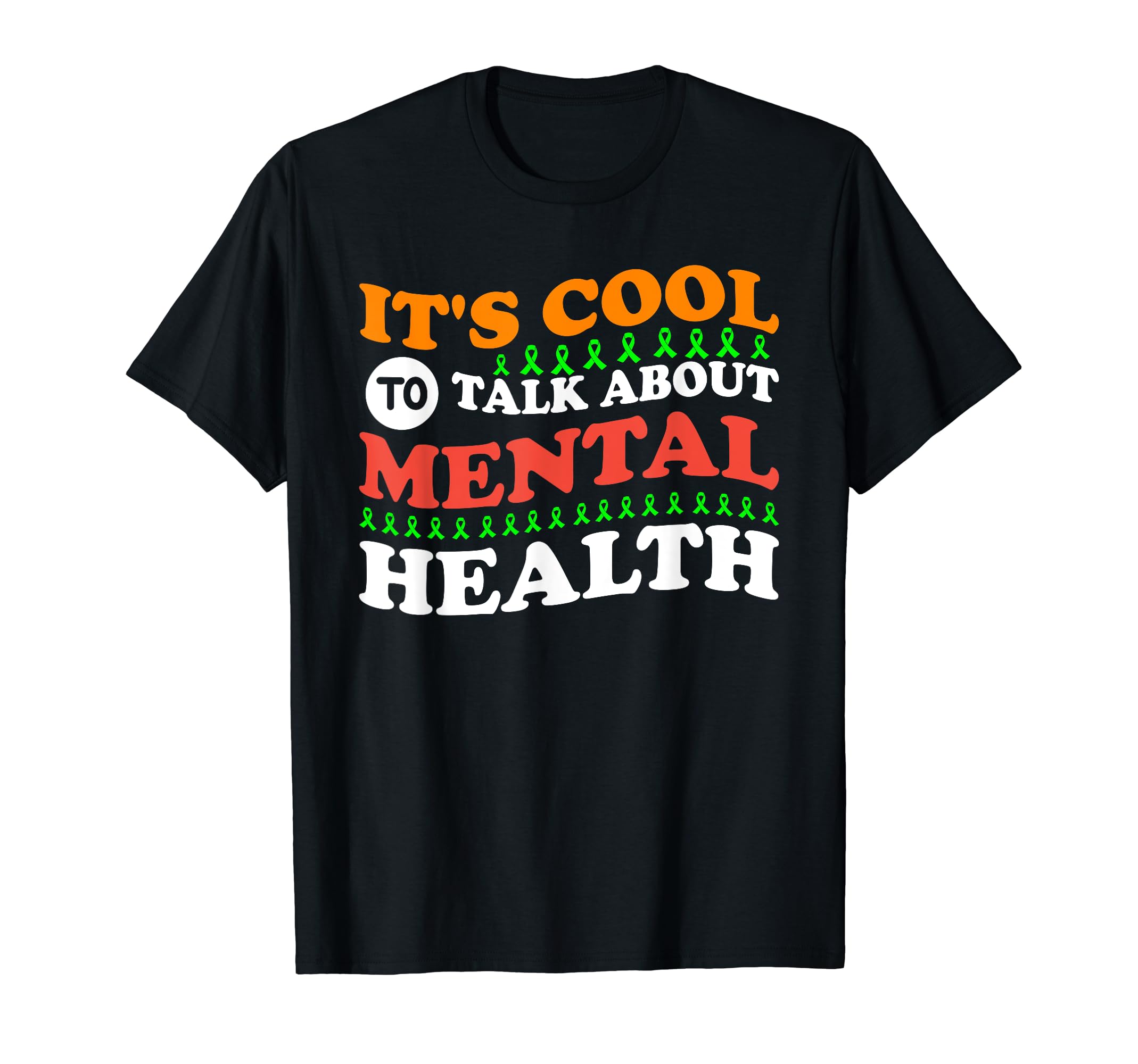 Mental Health Matters End Stigma Psychology T-Shirt - Graphic Print Unisex - T-Shirt, Sweatshirt, Hoodie