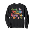 Para Teacher Paraeducator Progress Sweatshirt - Novelty Apparel for Adults - T-Shirt, Sweatshirt, Hoodie