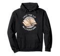 I Put Lit Literature Reading Poetry Hoodie - Fun Novelty Design for Adults - T-Shirt, Sweatshirt, Hoodie