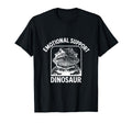 Funny Emotional Support Dinosaur T-Shirt - Graphic Print Unisex - T-Shirt, Sweatshirt, Hoodie