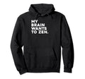 Yoga Positive Mindfulness Yogi Hoodie - Custom Art Print for Adults - T-Shirt, Sweatshirt, Hoodie