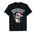 Funny Overstimulated But Festive T-Shirt - Aesthetic Graphic Men Women - T-Shirt, Sweatshirt, Hoodie