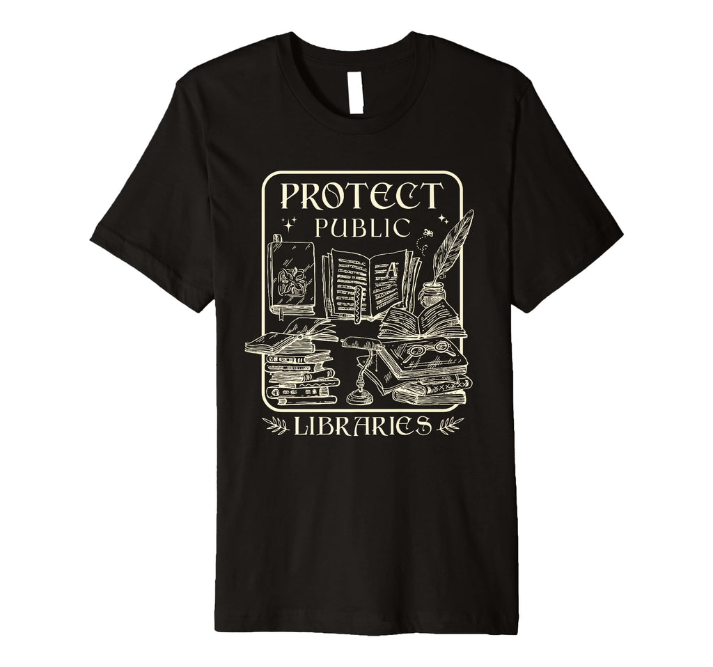 Protect Public Libraries T-Shirt - Casual Everyday Wear for Adults - T-Shirt, Sweatshirt, Hoodie