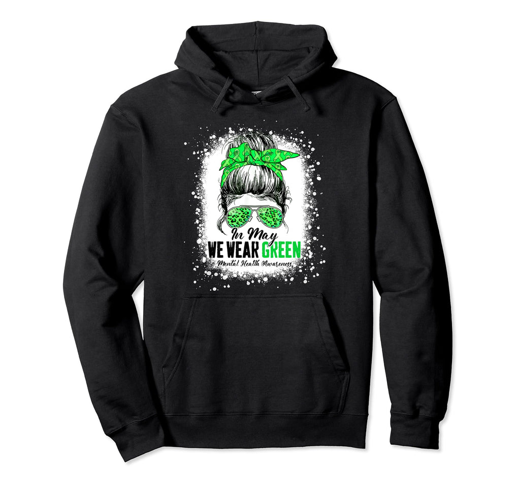Green Messy Bun May We Wear Green Hoodie - Unique Graphic for Adults - T-Shirt, Sweatshirt, Hoodie