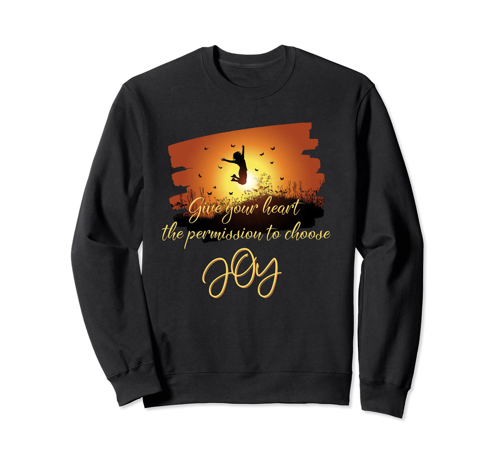 Positive Thinking Choose Joy Jumping Sweatshirt - Unique Graphic Unisex - T-Shirt, Sweatshirt, Hoodie