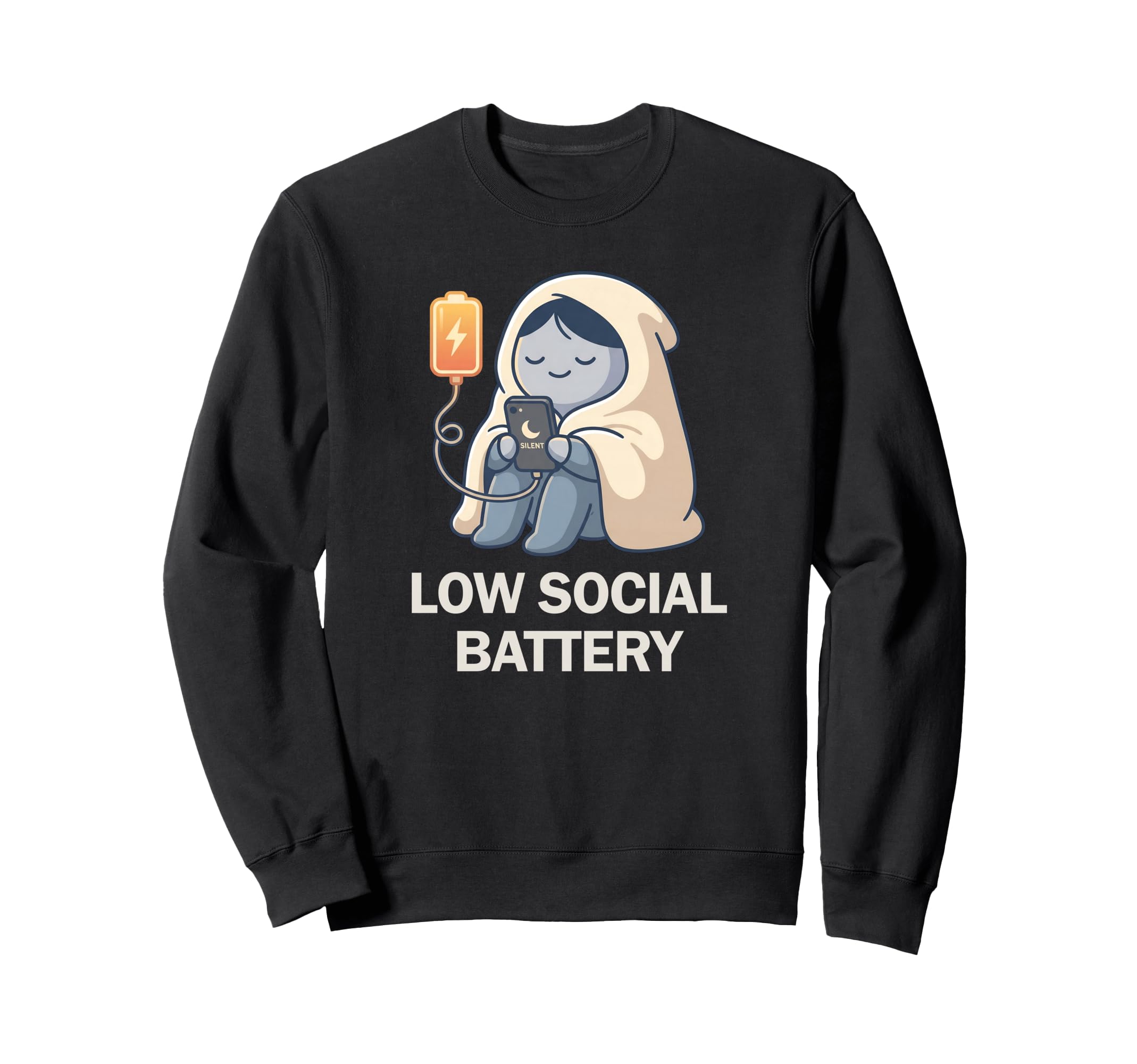 Low Social Battery Need To Recharge Sweatshirt - Unique Graphic for Adults - T-Shirt, Sweatshirt, Hoodie