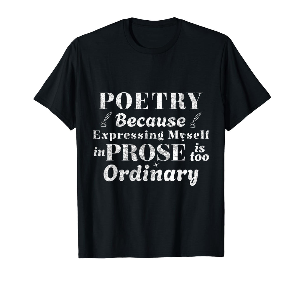 Reading Poetry Poem Literature Lovers T-Shirt - Novelty Apparel Men Women - T-Shirt, Sweatshirt, Hoodie