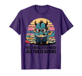Yes I Really Do Need All These T-Shirt - Fun Novelty Design for Adults - T-Shirt, Sweatshirt, Hoodie