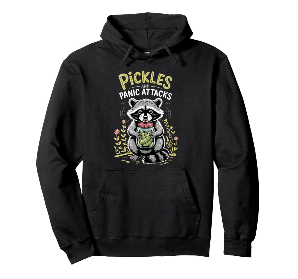 Pickles And Panic Attacks Funny Raccoon Hoodie - Graphic Print for Adults - T-Shirt, Sweatshirt, Hoodie