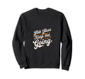 Fish Tacos Keep Me Going Sweatshirt - Aesthetic Graphic Unisex - T-Shirt, Sweatshirt, Hoodie