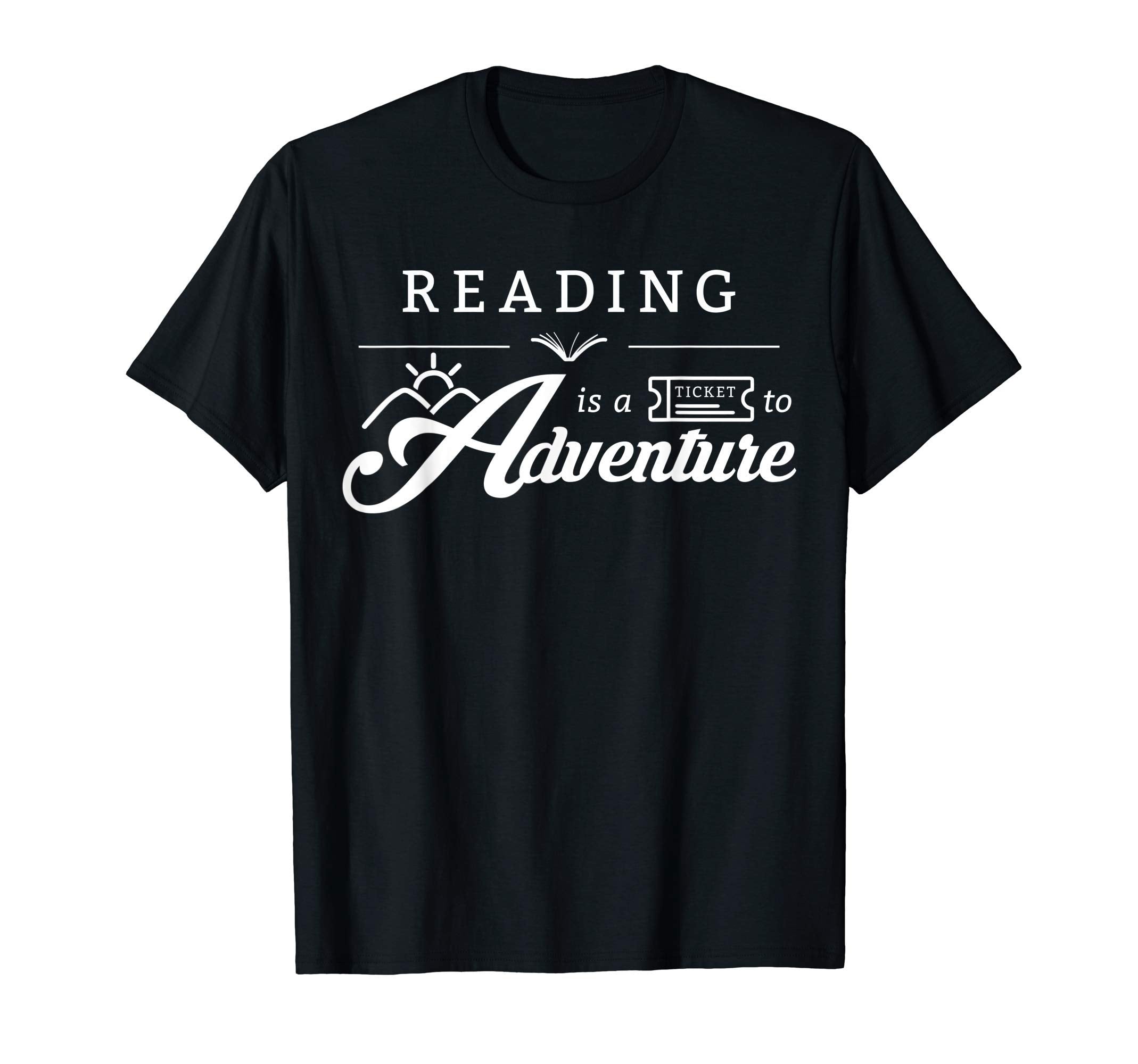 Reading Is Ticket To Adventure T-Shirt - Aesthetic Graphic for Adults - T-Shirt, Sweatshirt, Hoodie