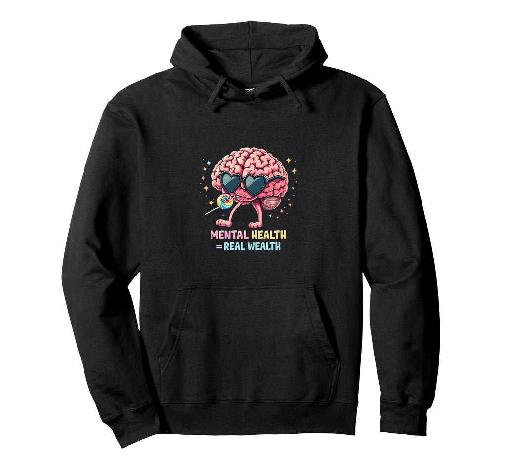 Mental Health Awareness Self Care Hoodie - Custom Art Print for Adults - T-Shirt, Sweatshirt, Hoodie